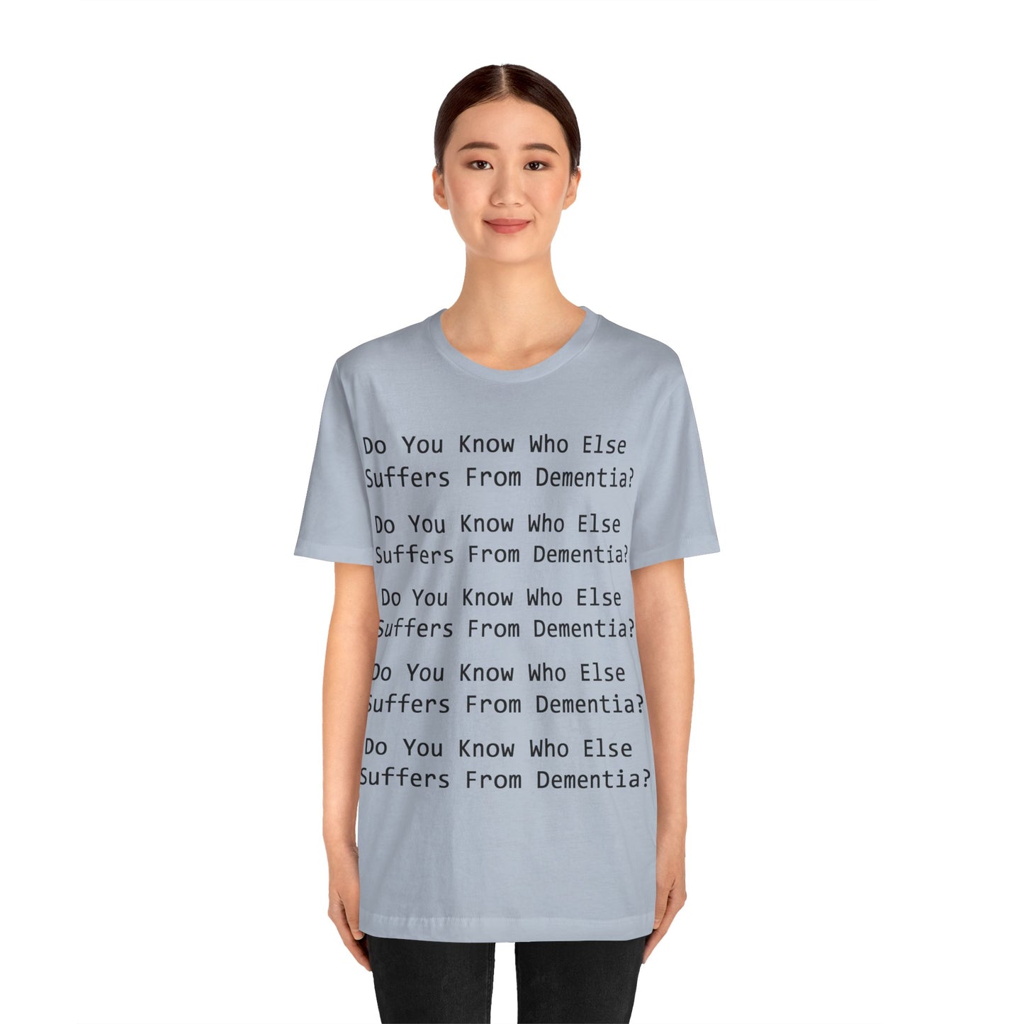 Dementia Unisex Short Sleeve Tee