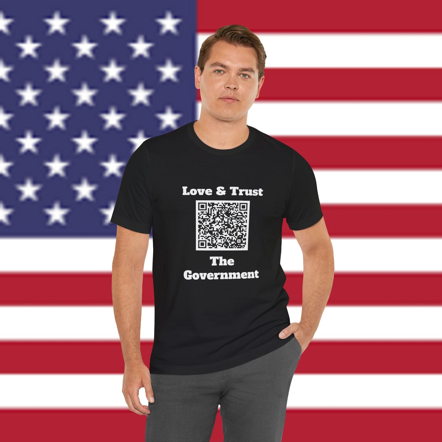 Love & Trust The Government Unisex Short Sleeve Tee