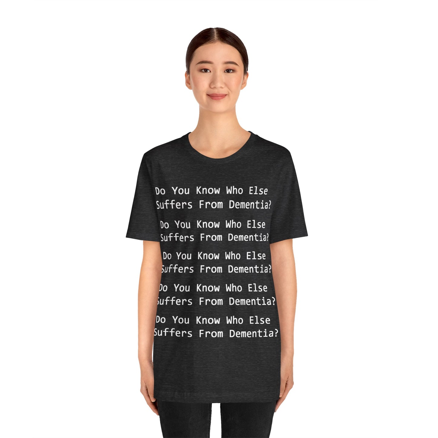 Dementia Unisex Short Sleeve Tee