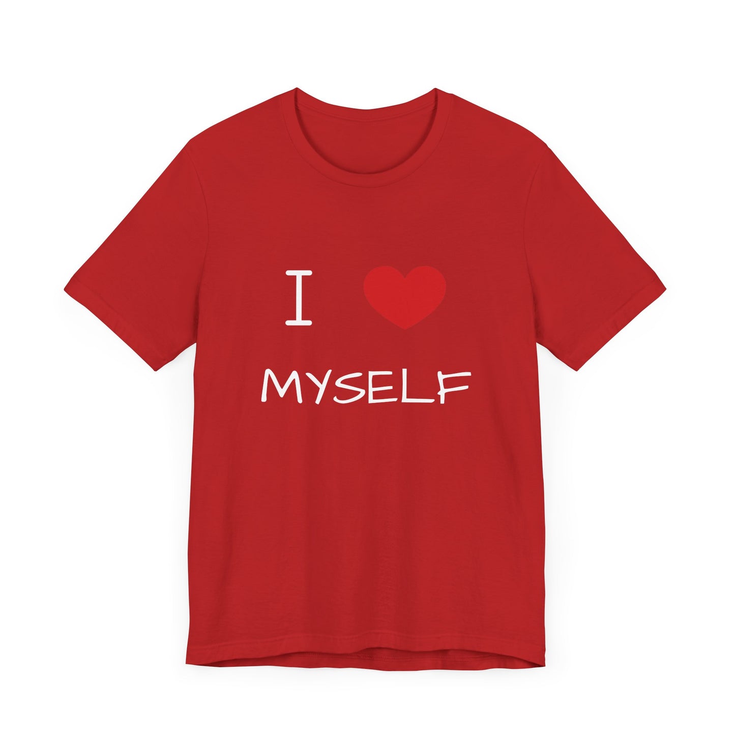 I love Myself Unisex Short Sleeve Tee