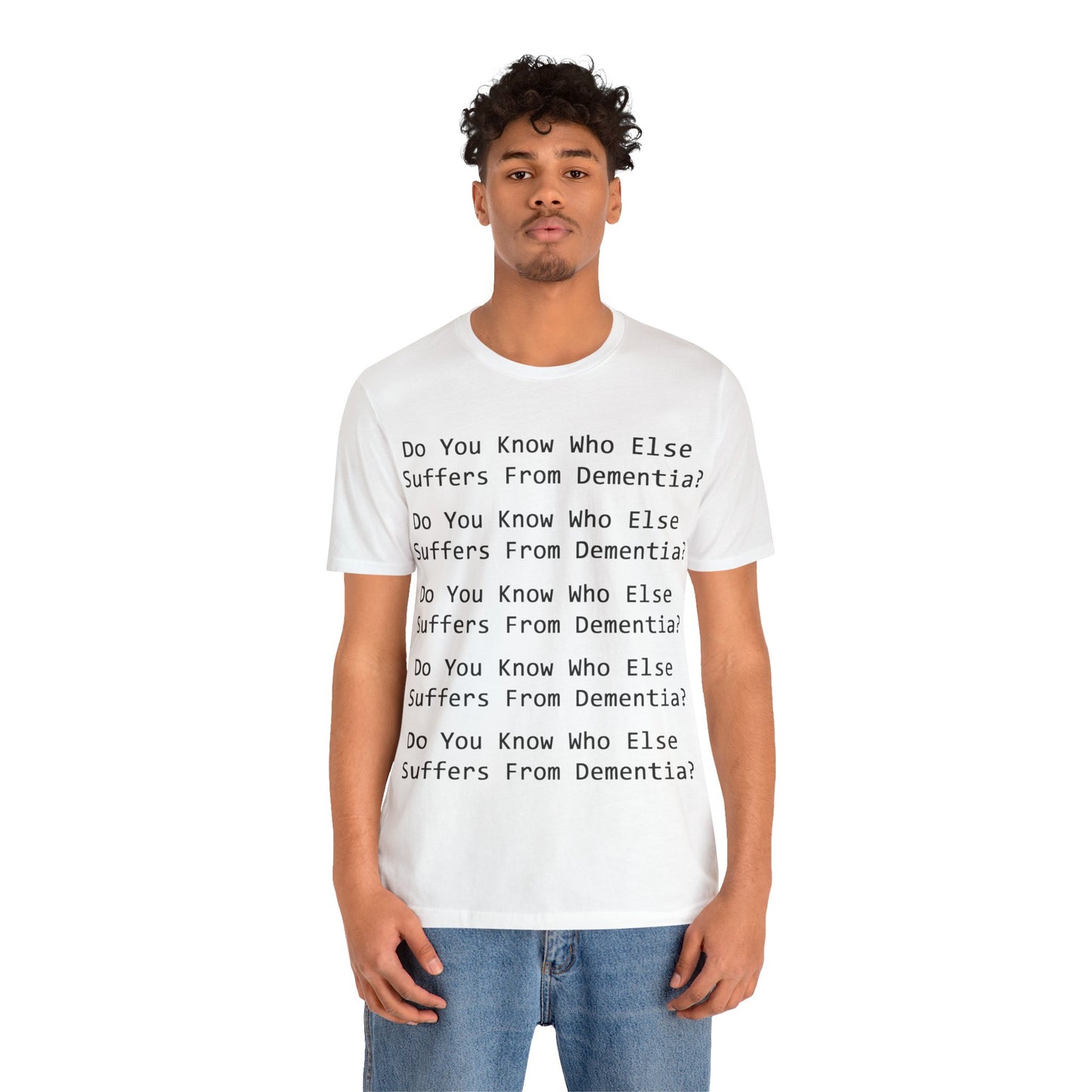 Dementia Unisex Short Sleeve Tee