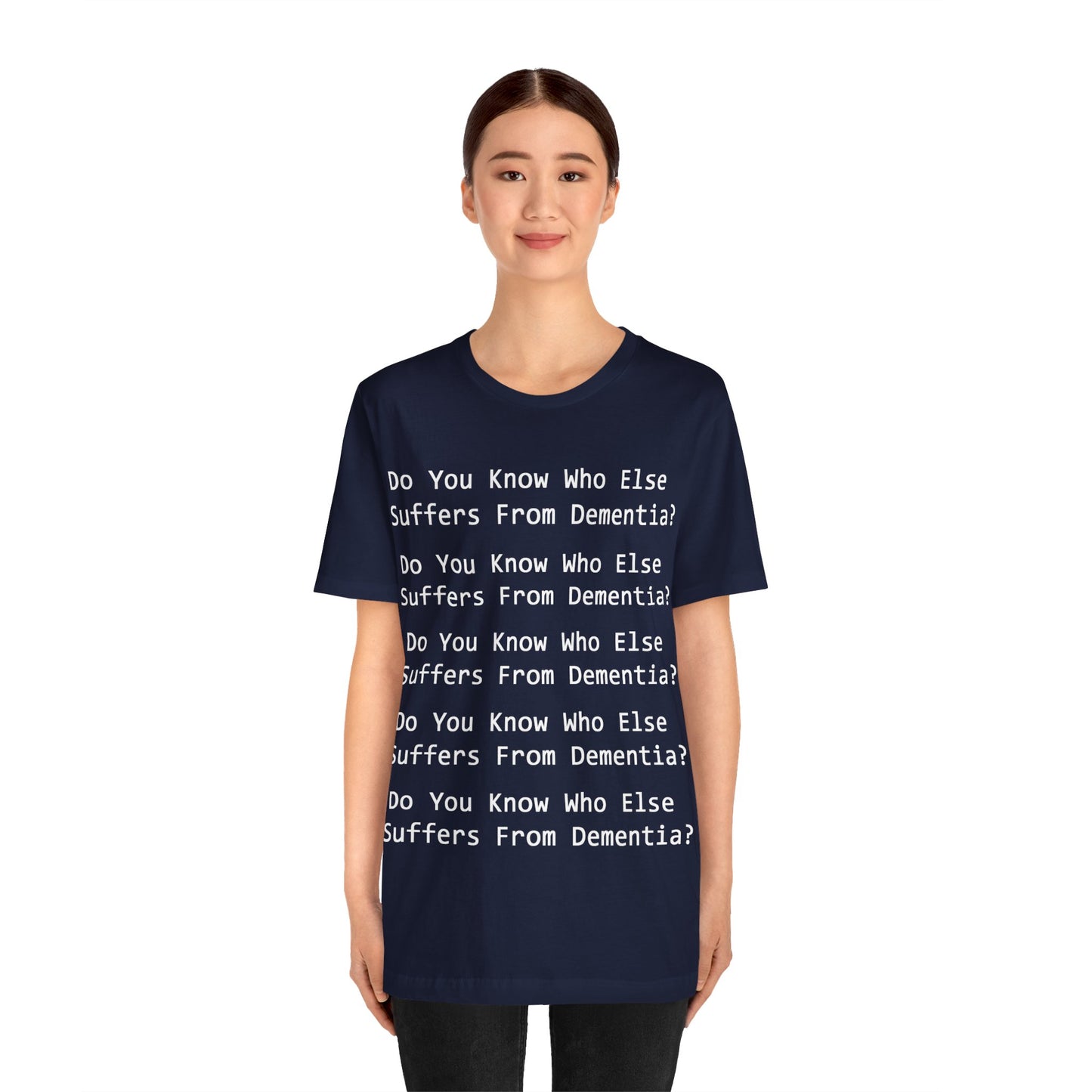 Dementia Unisex Short Sleeve Tee