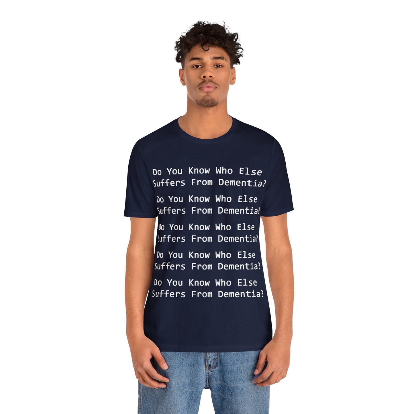 Dementia Unisex Short Sleeve Tee