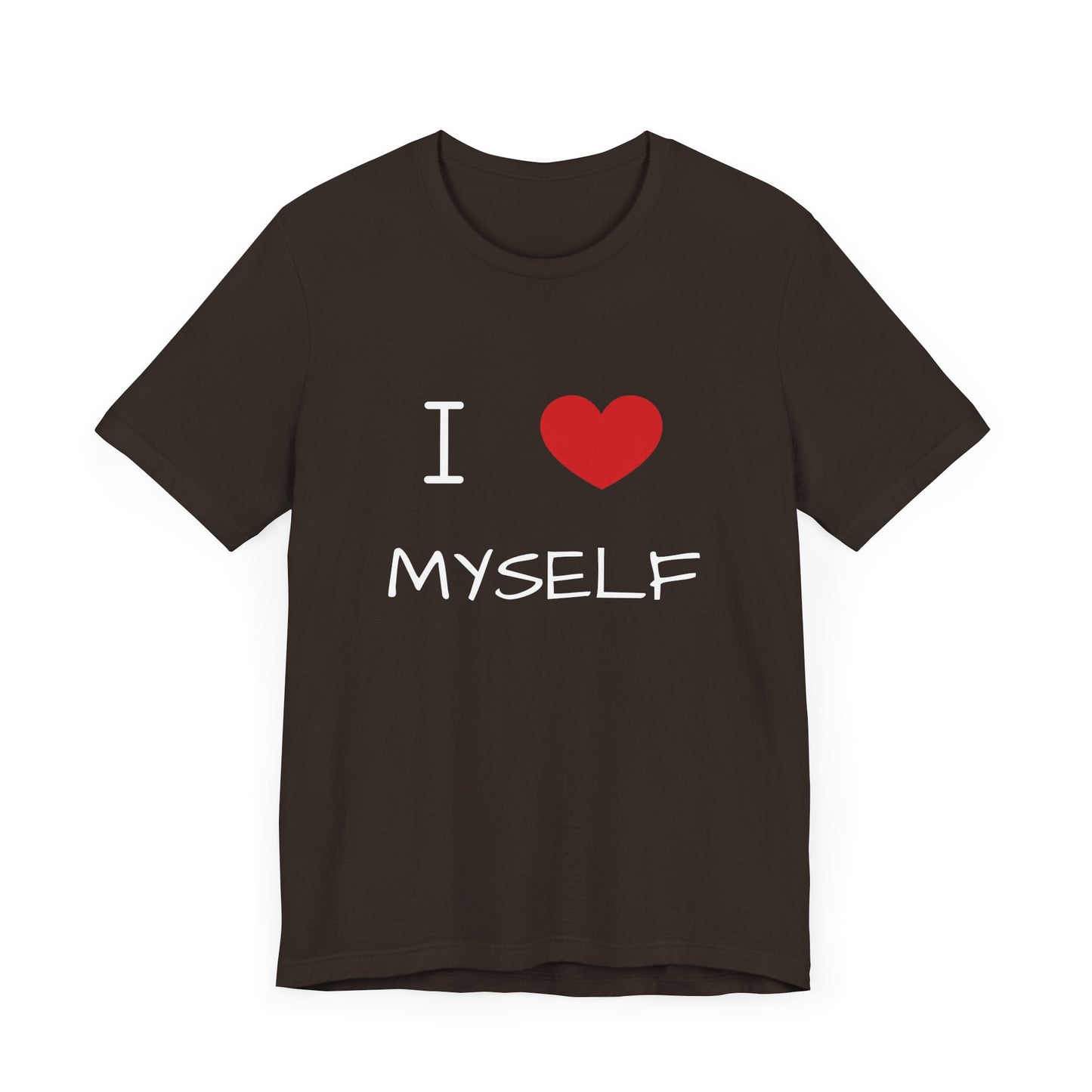 I love Myself Unisex Short Sleeve Tee