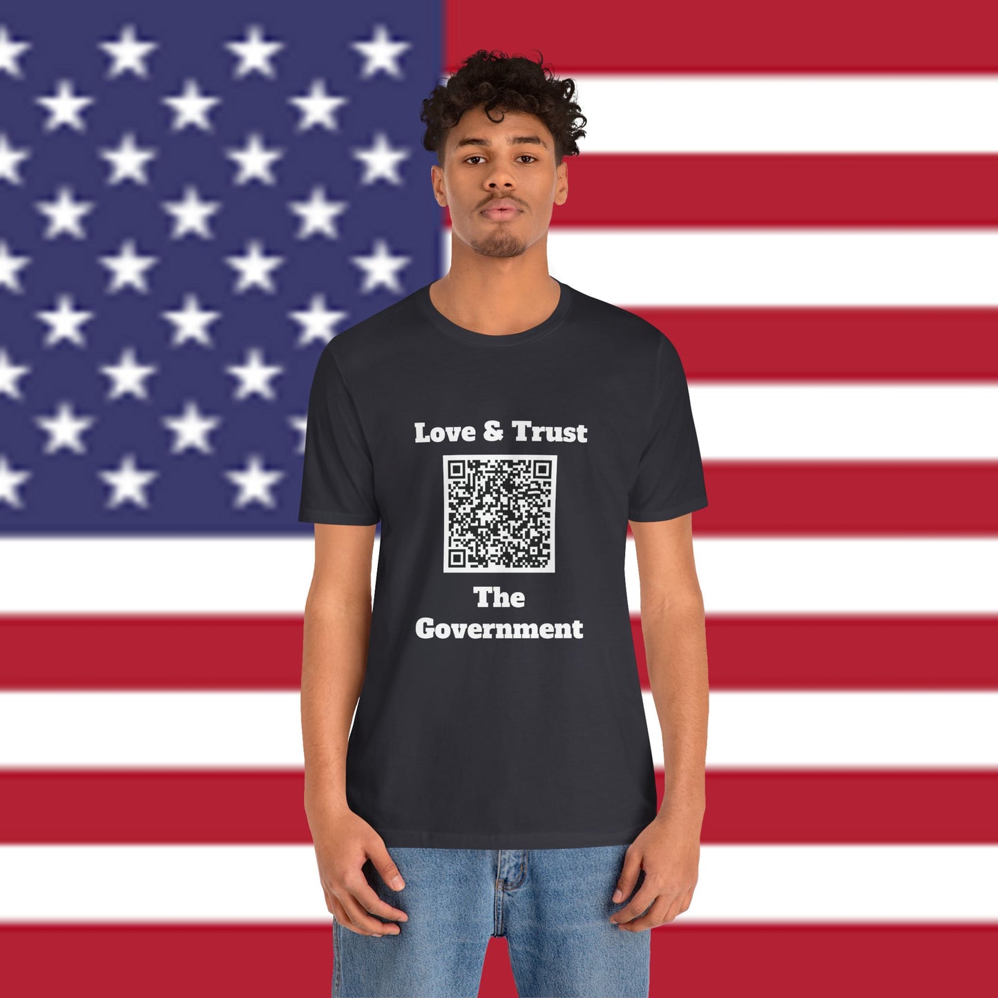 Love & Trust The Government Unisex Short Sleeve Tee