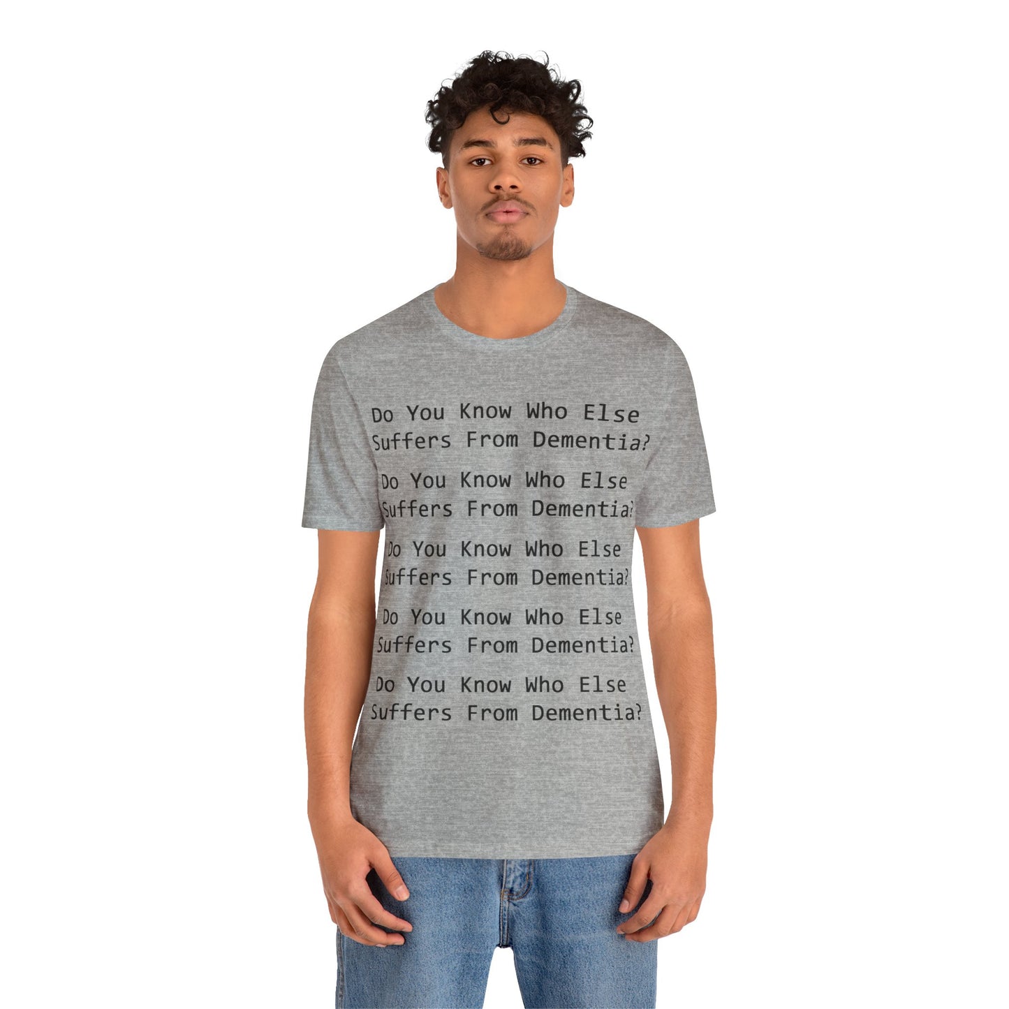 Dementia Unisex Short Sleeve Tee