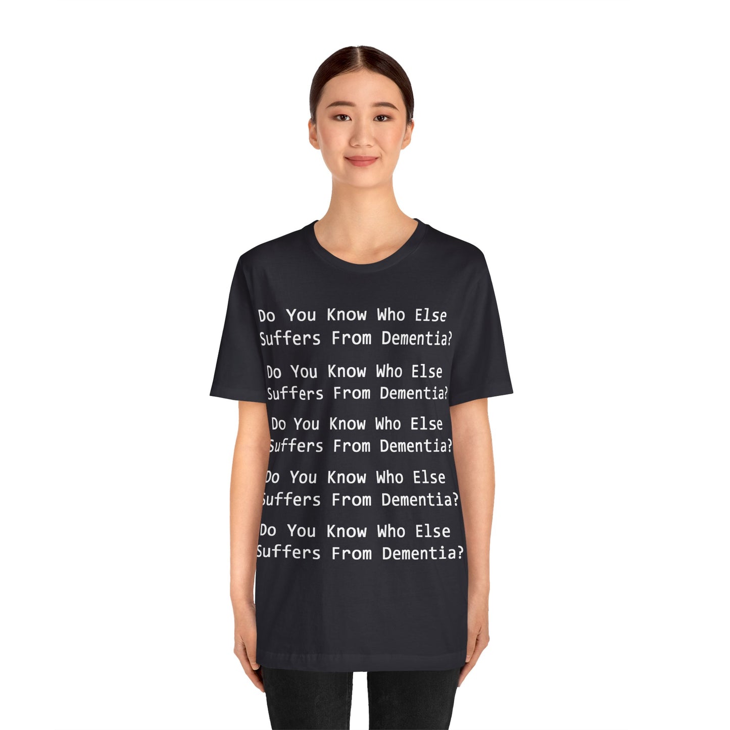 Dementia Unisex Short Sleeve Tee