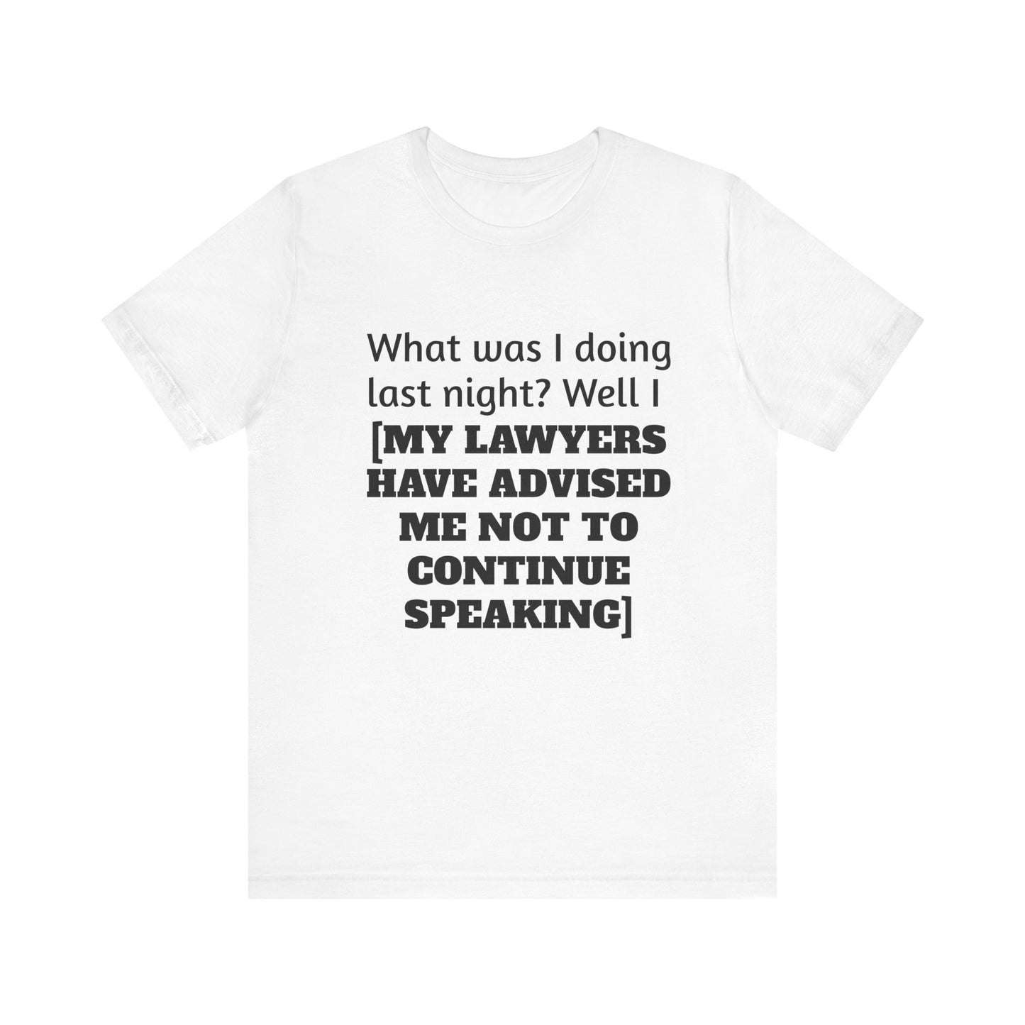 Lawyers Unisex Short Sleeve Tee Shirt