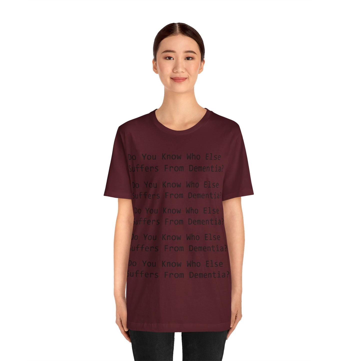 Dementia Unisex Short Sleeve Tee