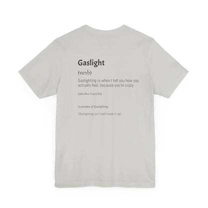 Gaslighting Dictionary Unisex Short Sleeve Tee Shirt