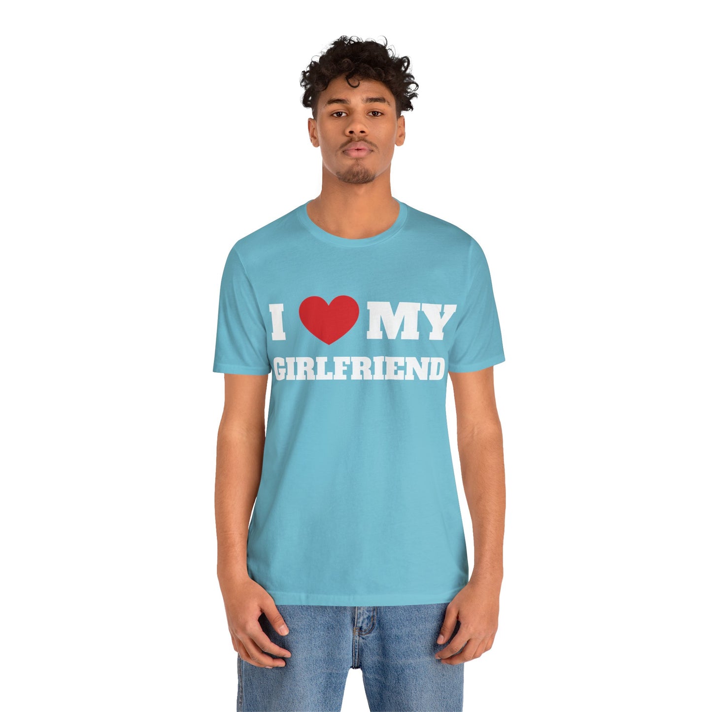 I Love My GF Unisex Short Sleeve Tee