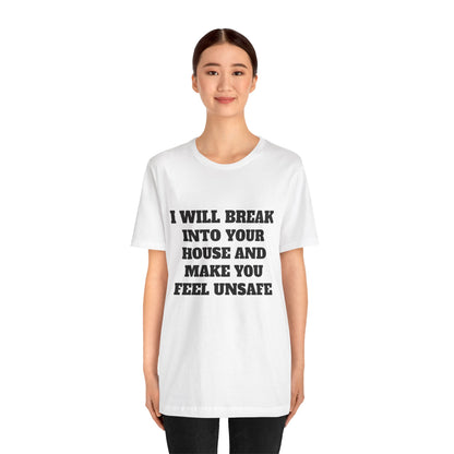 I Will Make You Feel Safe Unisex Short Sleeve Tee