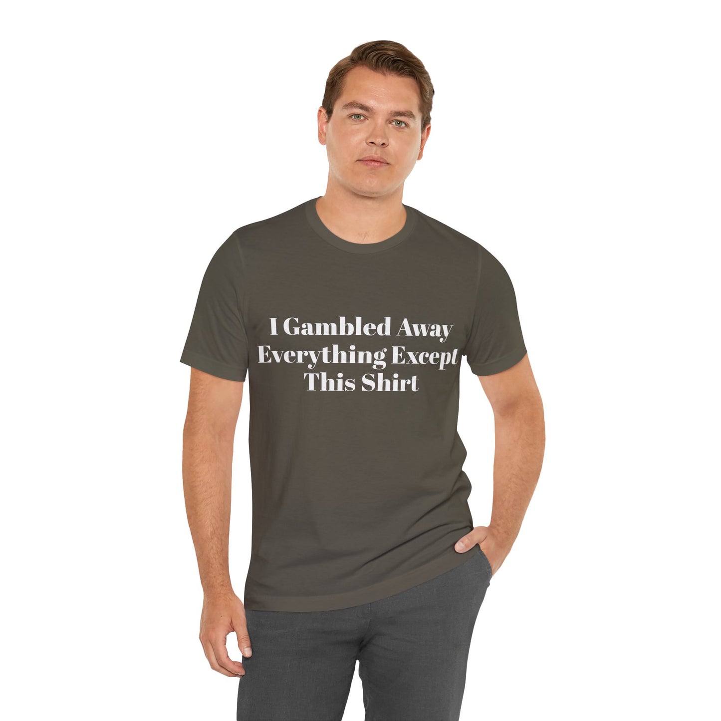 I Suck At Gambling Unisex Short Sleeve Tee