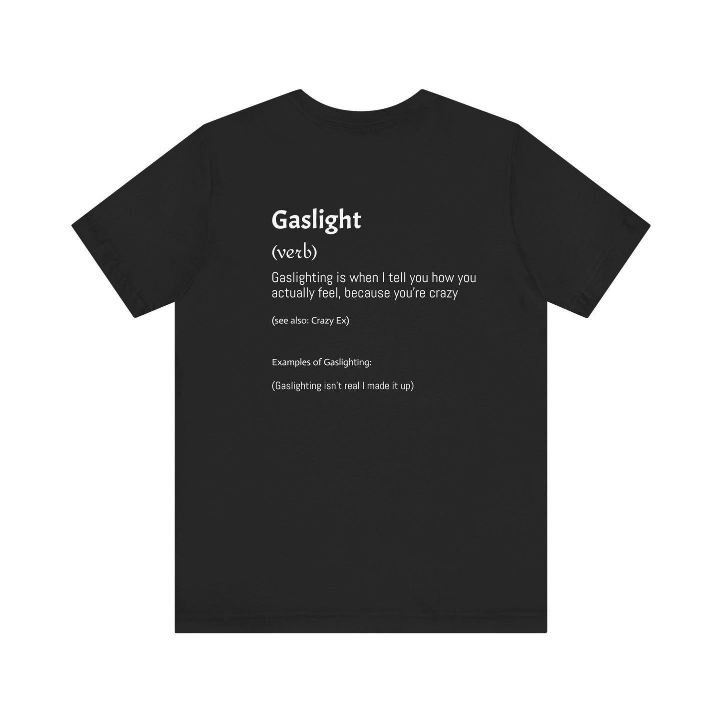 Gaslighting Dictionary Unisex Short Sleeve Tee Shirt