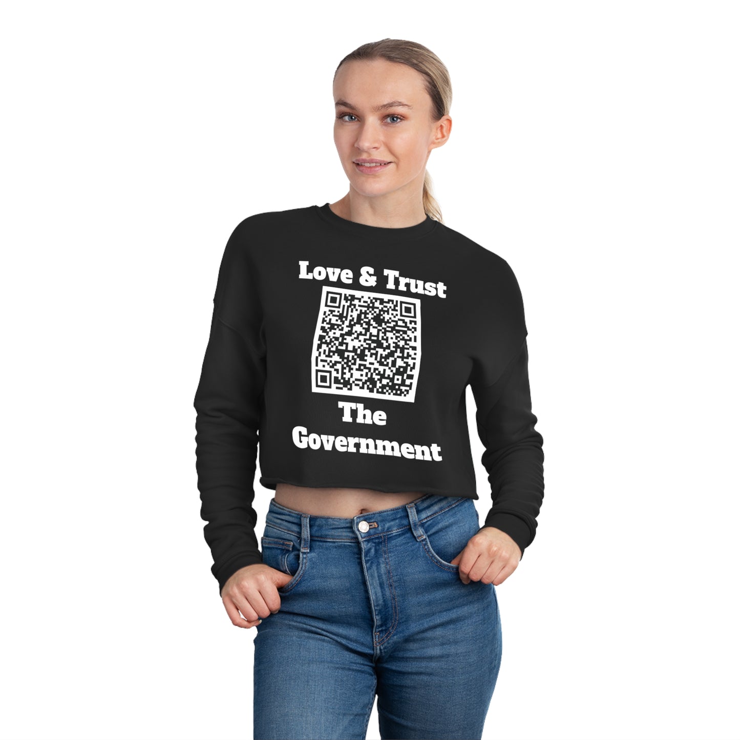 Love & Trust The Government Cropped Sweatshirt