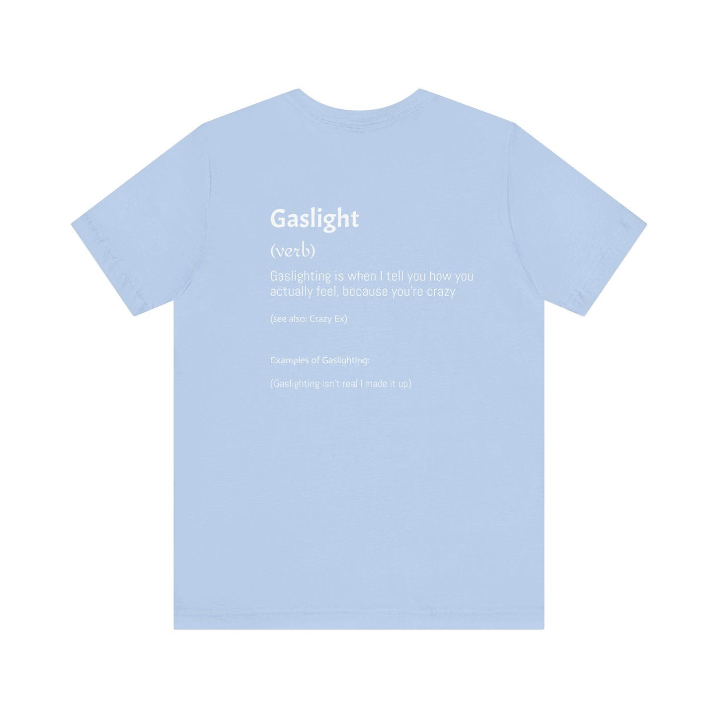 Gaslighting Dictionary Unisex Short Sleeve Tee Shirt