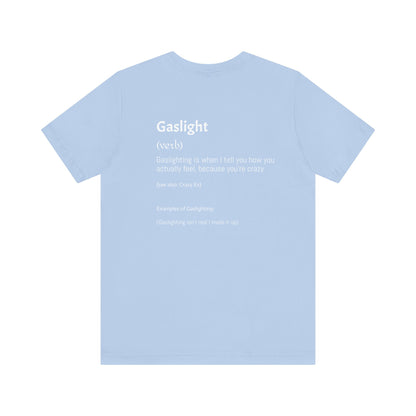 Gaslighting Dictionary Unisex Short Sleeve Tee Shirt