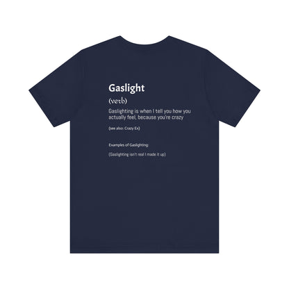 Gaslighting Dictionary Unisex Short Sleeve Tee Shirt