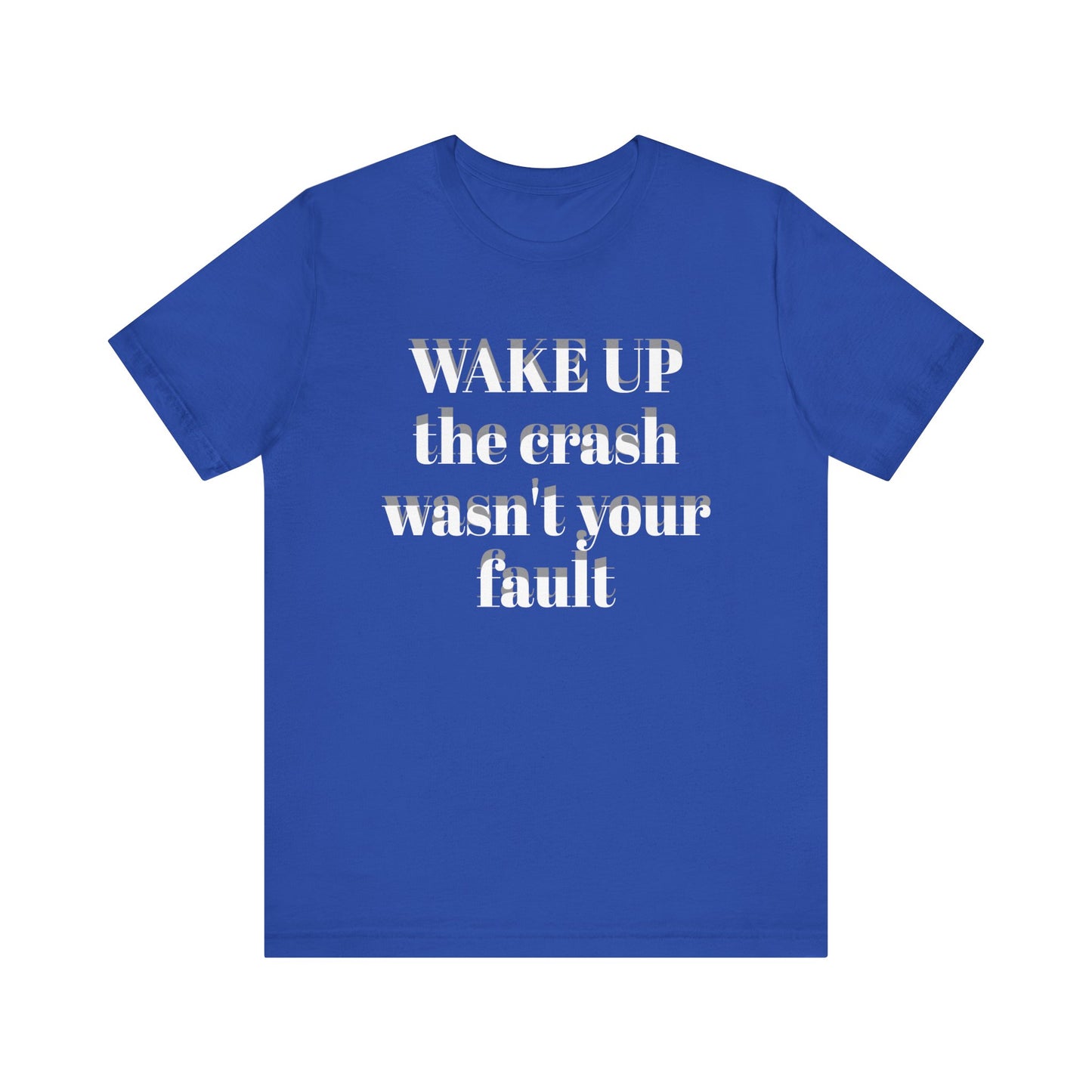 Wake Up Unisex Short Sleeve Tee