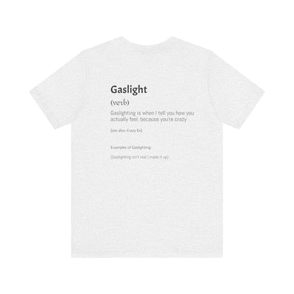 Gaslighting Dictionary Unisex Short Sleeve Tee Shirt