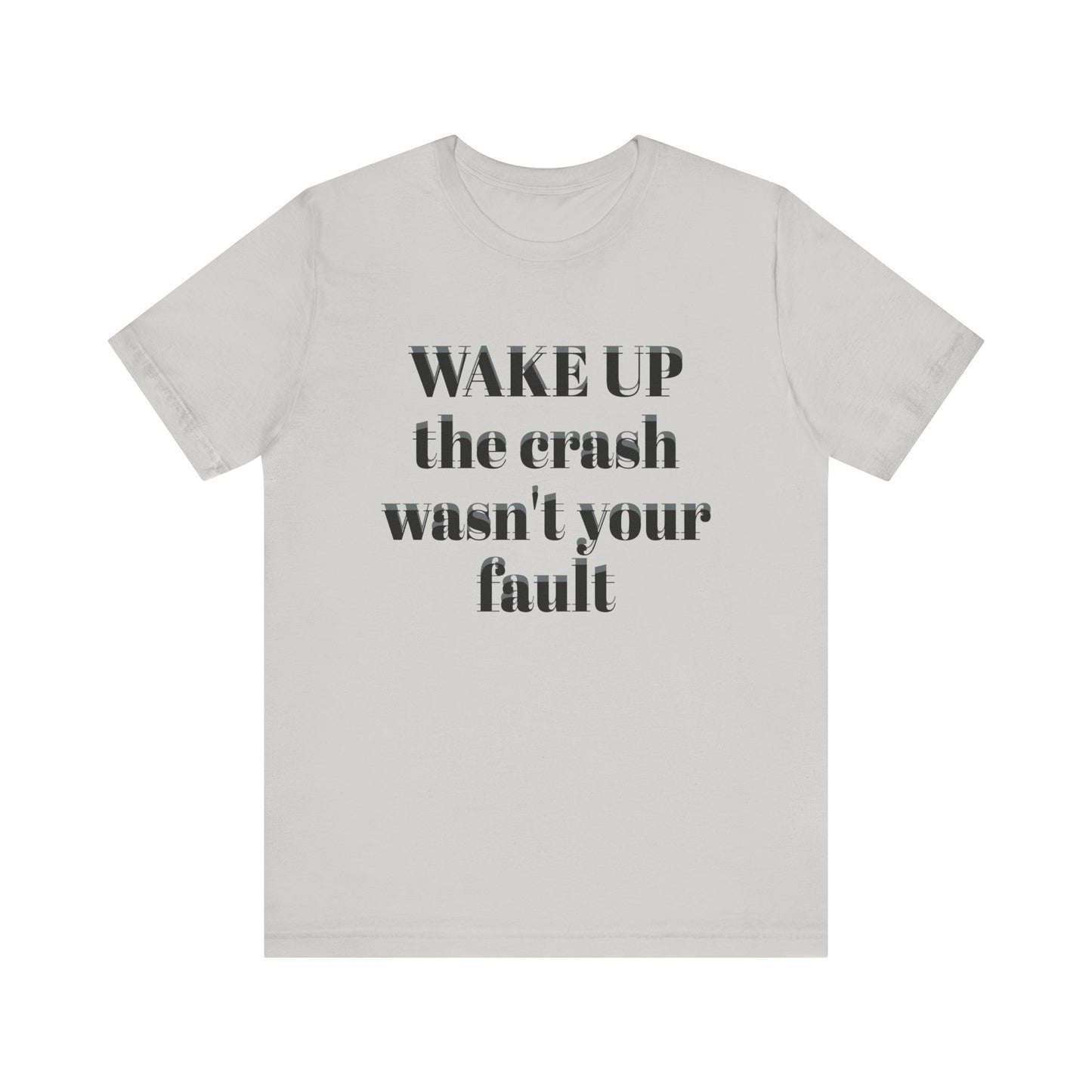 Wake Up Unisex Short Sleeve Tee