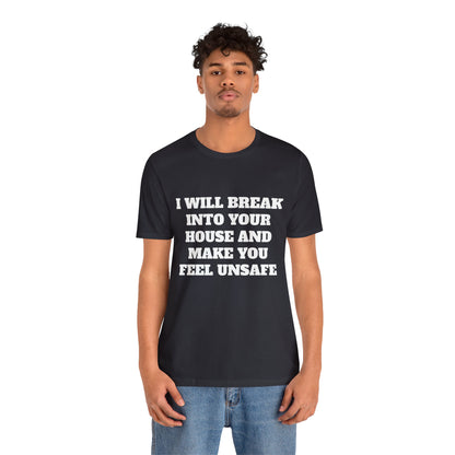 I Will Make You Feel Safe Unisex Short Sleeve Tee