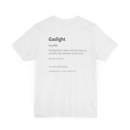 Gaslighting Dictionary Unisex Short Sleeve Tee Shirt