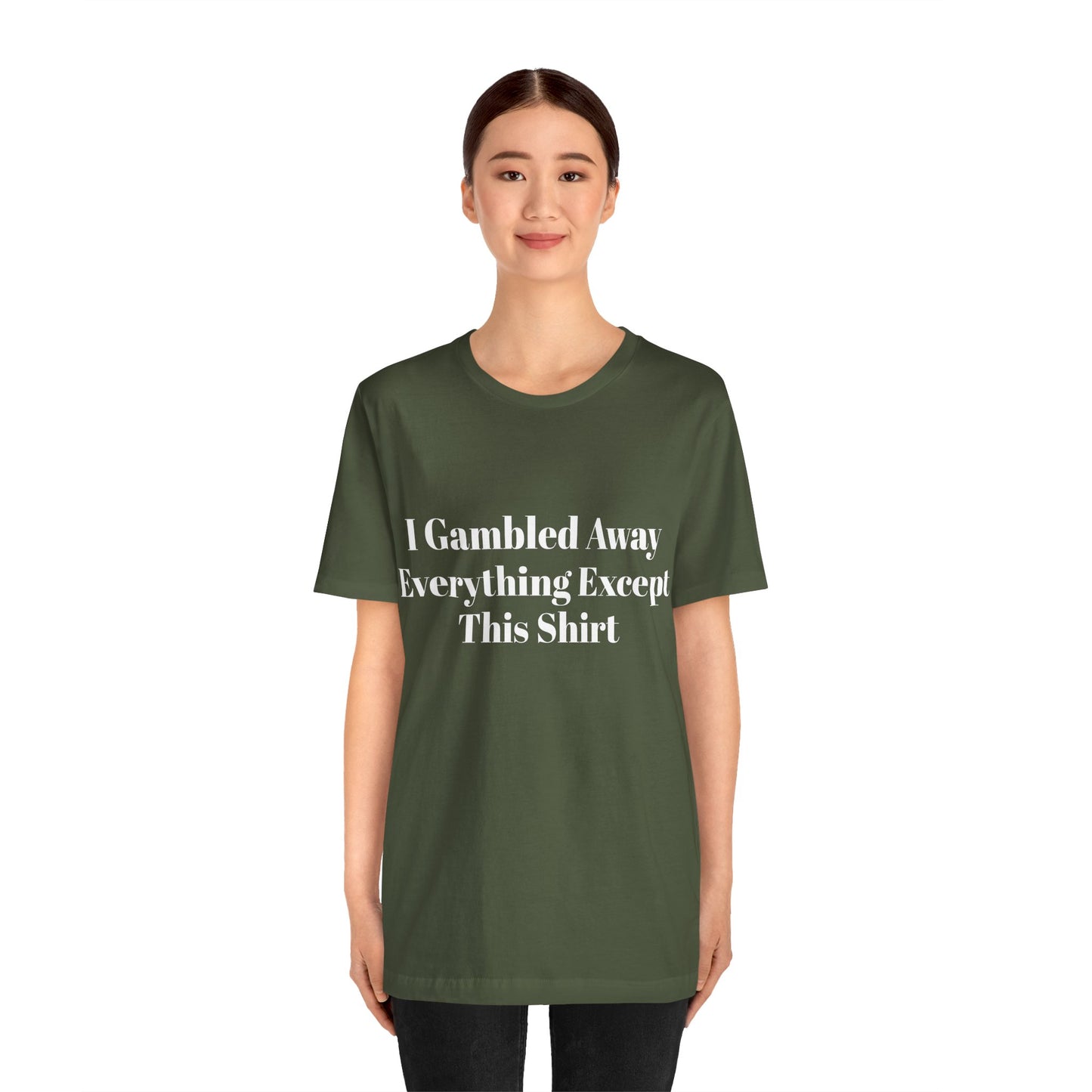 I Suck At Gambling Unisex Short Sleeve Tee