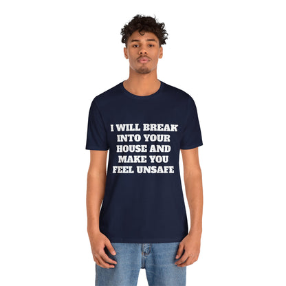 I Will Make You Feel Safe Unisex Short Sleeve Tee