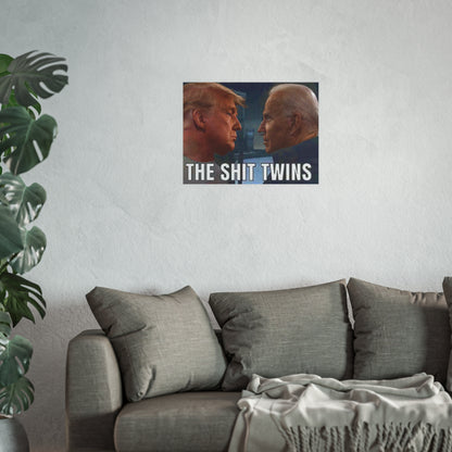 Shit Twins Satin and Archival Matte Posters