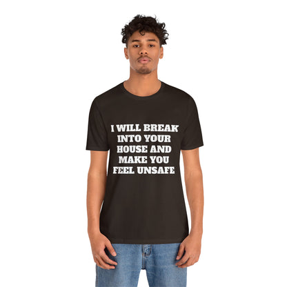 I Will Make You Feel Safe Unisex Short Sleeve Tee