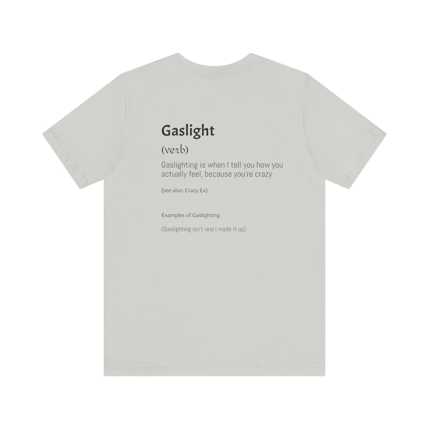 Gaslighting Dictionary Unisex Short Sleeve Tee Shirt