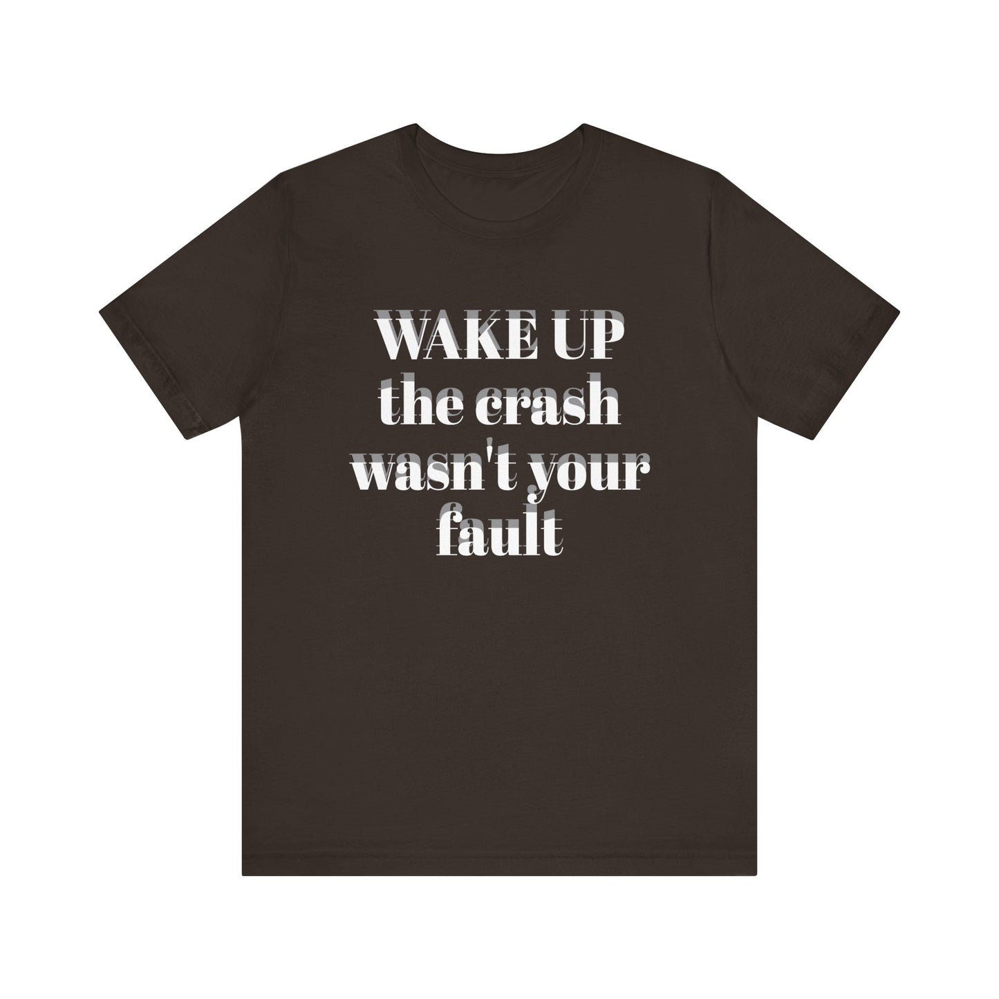 Wake Up Unisex Short Sleeve Tee