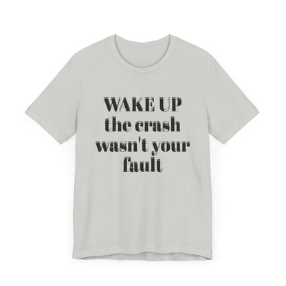 Wake Up Unisex Short Sleeve Tee