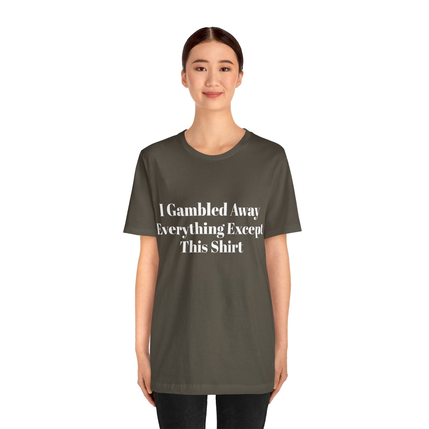 I Suck At Gambling Unisex Short Sleeve Tee