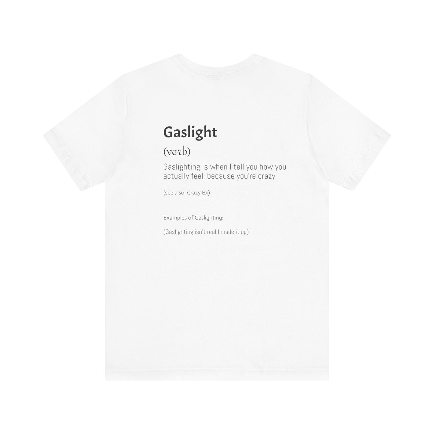 Gaslighting Dictionary Unisex Short Sleeve Tee Shirt