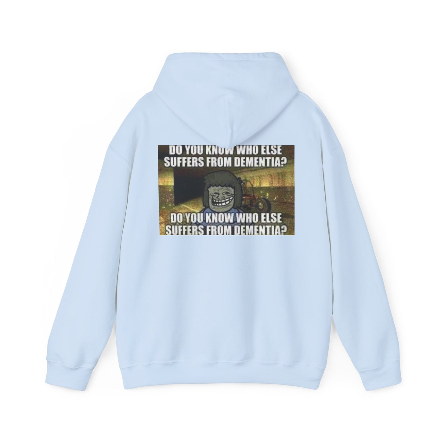 Dementia Unisex Hooded Sweatshirt