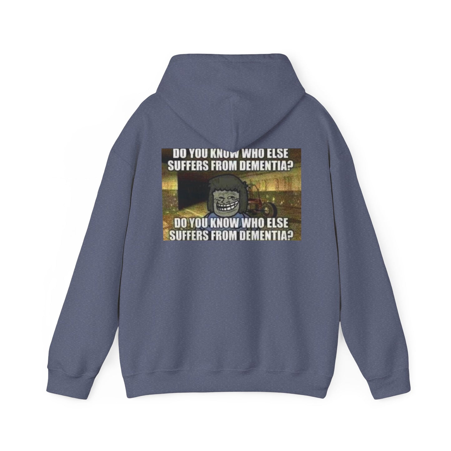 Dementia Unisex Hooded Sweatshirt