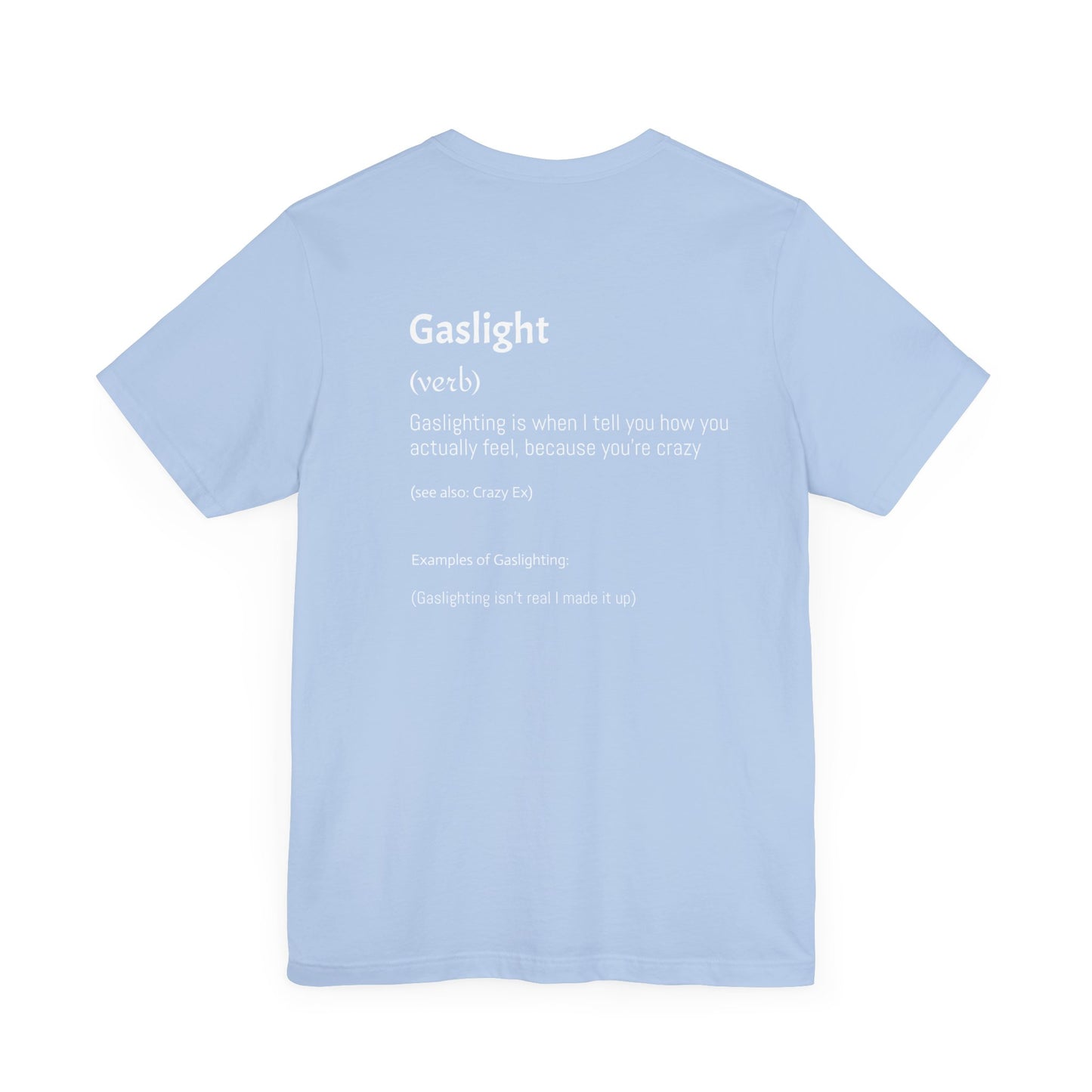 Gaslighting Dictionary Unisex Short Sleeve Tee Shirt