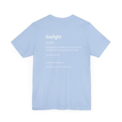 Gaslighting Dictionary Unisex Short Sleeve Tee Shirt