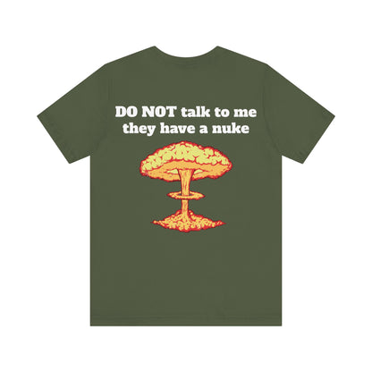 I Heart My Partner They Have Nukes Unisex Short Sleeve Tee