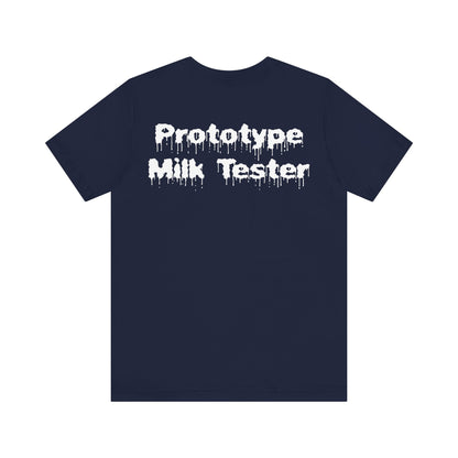 Prototype Milk Tester Unisex Jersey Short Sleeve Tee