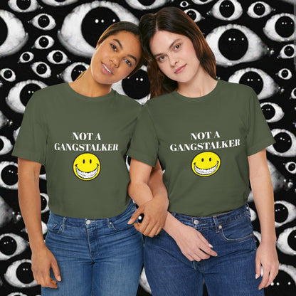 Gangstalking Unisex Short Sleeve Tee