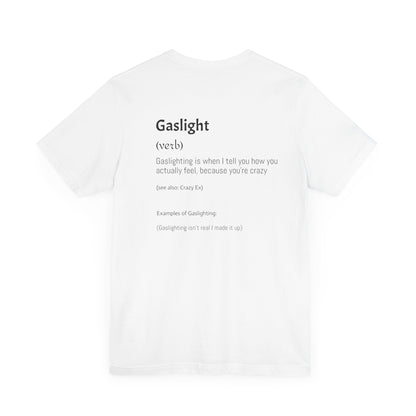 Gaslighting Dictionary Unisex Short Sleeve Tee Shirt