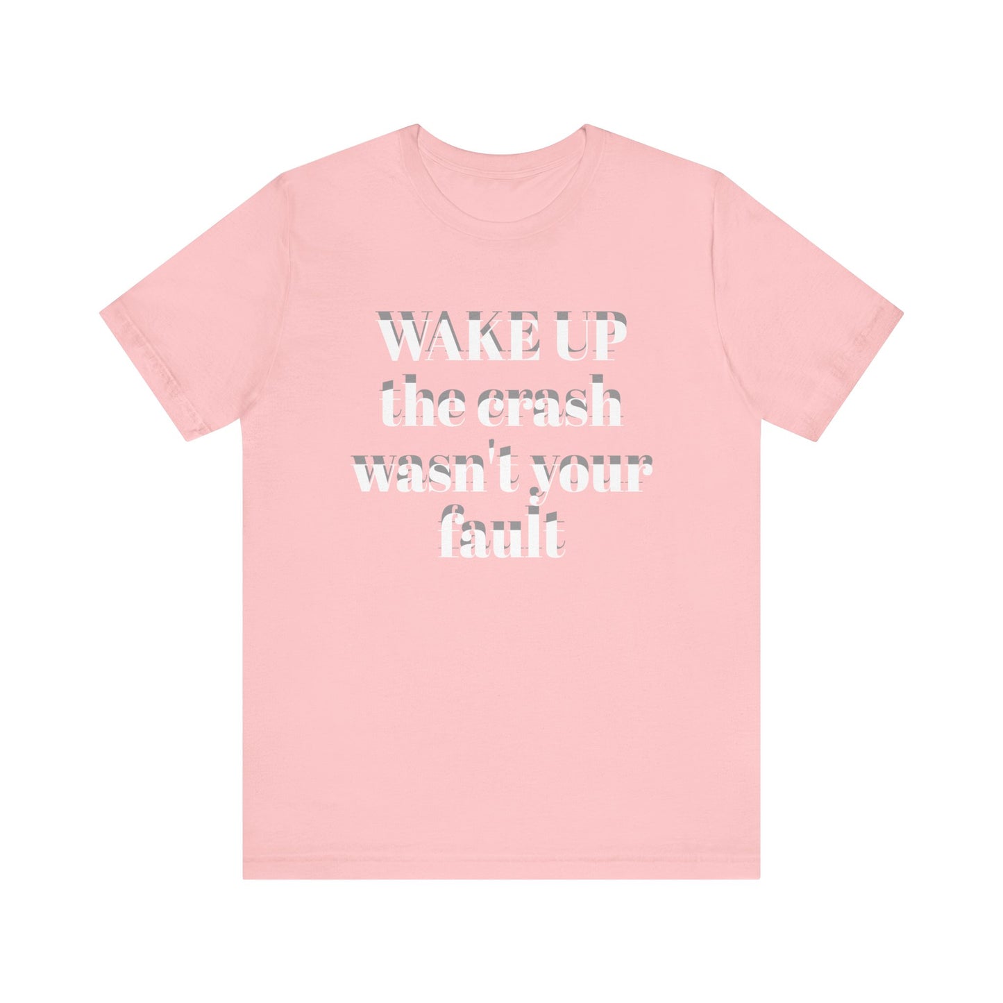 Wake Up Unisex Short Sleeve Tee