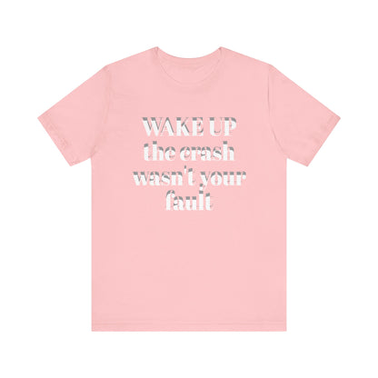 Wake Up Unisex Short Sleeve Tee