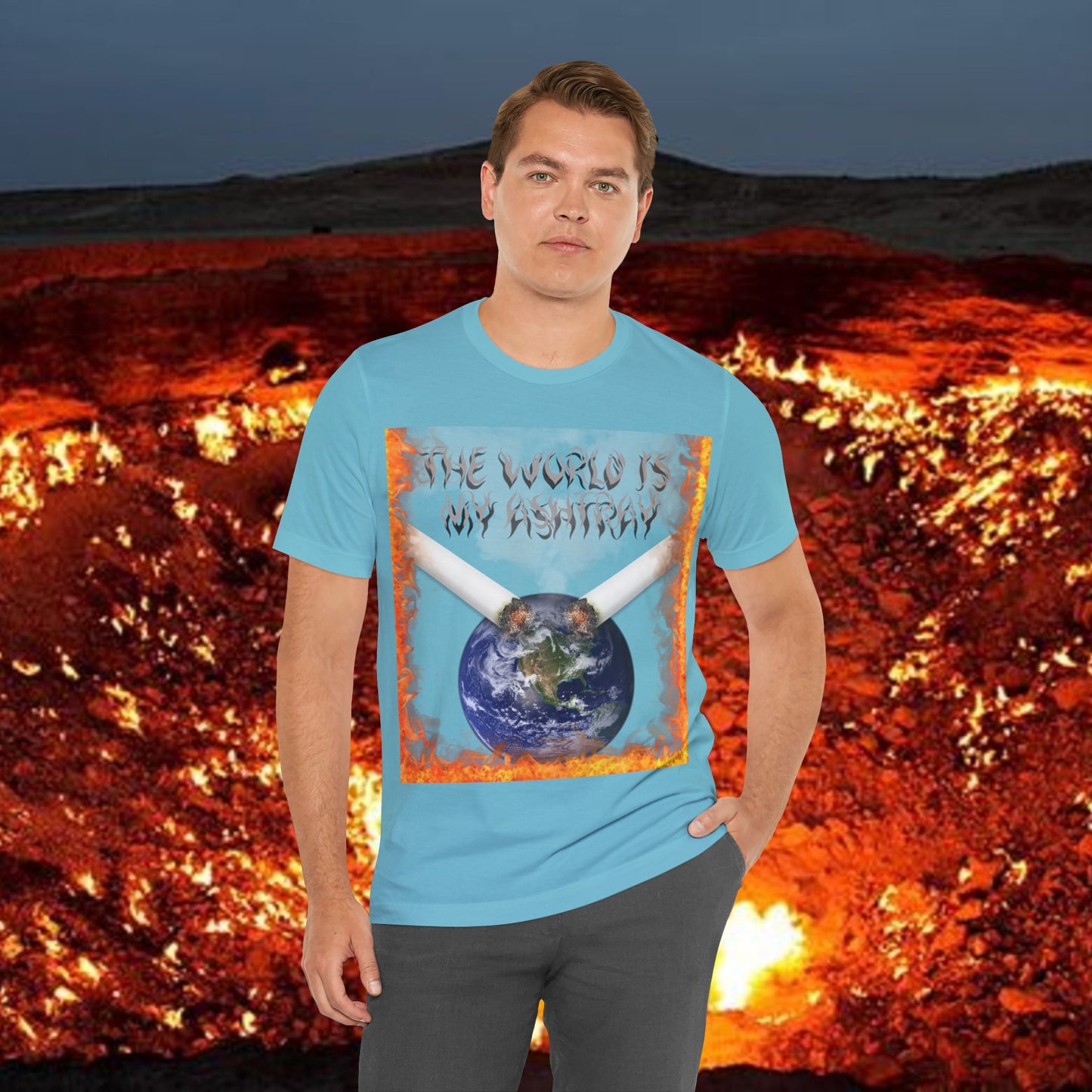 The World Is My Ashtray Front Design Unisex Short Sleeve Tee