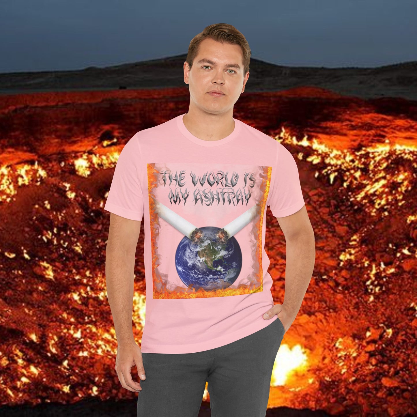 The World Is My Ashtray Front Design Unisex Short Sleeve Tee