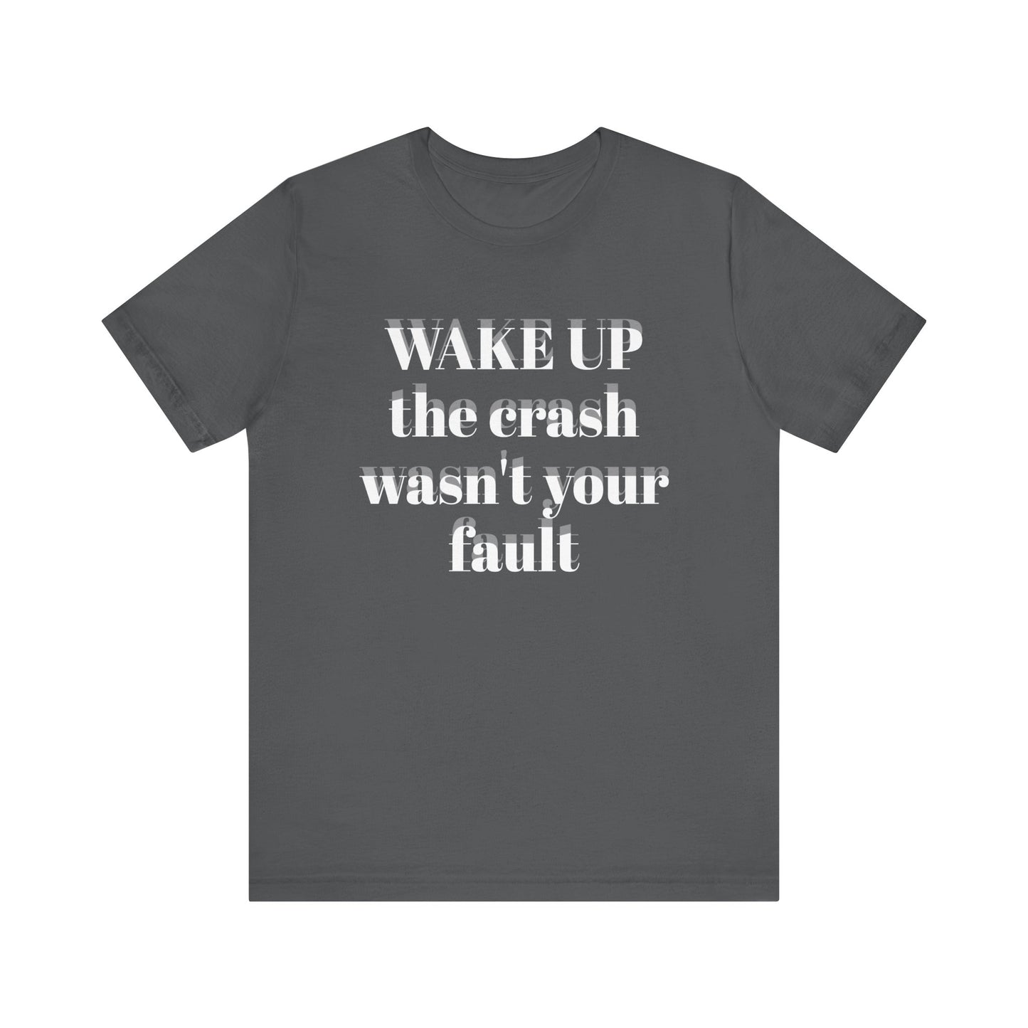 Wake Up Unisex Short Sleeve Tee