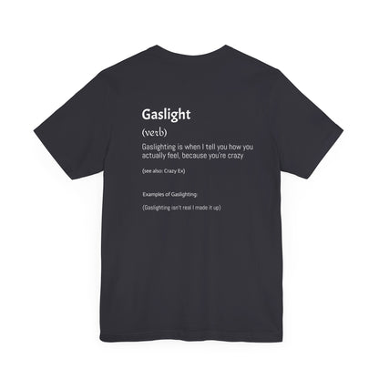 Gaslighting Dictionary Unisex Short Sleeve Tee Shirt